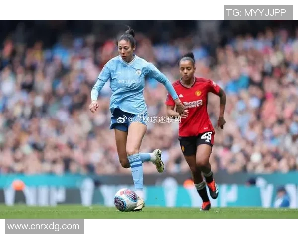 曼联女足与曼城女足激战正酣谁能在德比战中笑到最后
